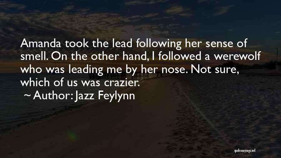 Jazz Feylynn Quotes 1576008