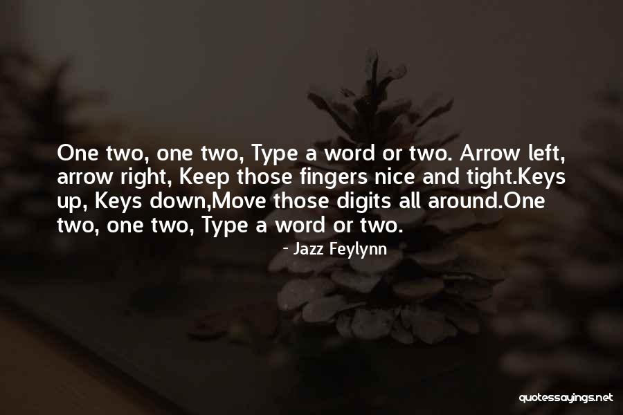 Jazz Feylynn Quotes 869266