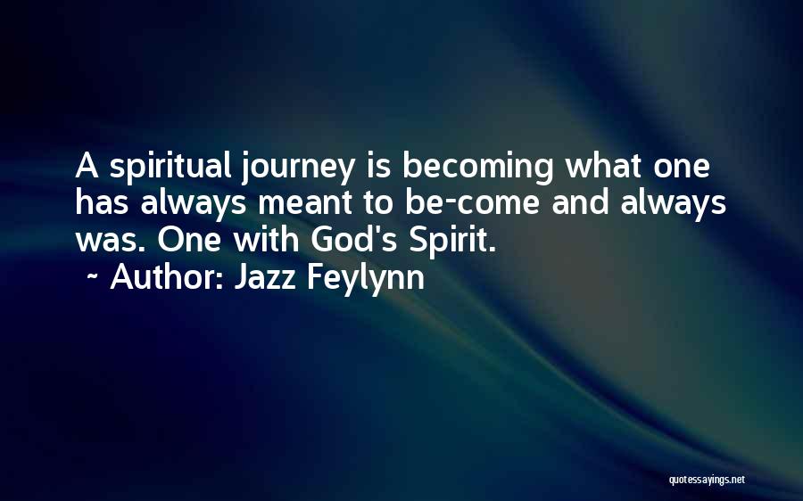 Jazz Feylynn Quotes 979976