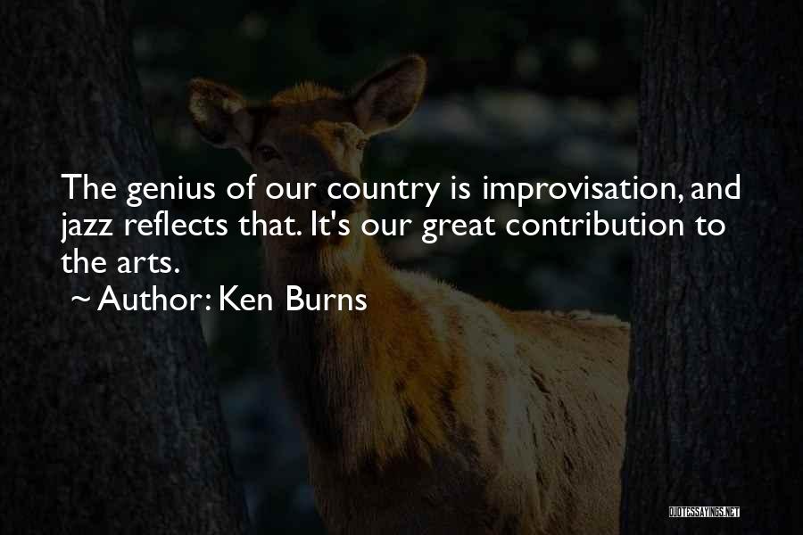 Jazz Improvisation Quotes By Ken Burns