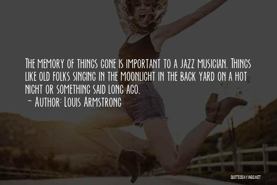 Jazz Louis Armstrong Quotes By Louis Armstrong