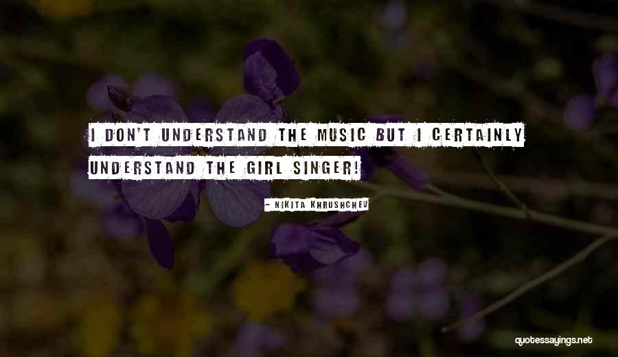Jazz Music Quotes By Nikita Khrushchev Jazz Music Quotes By Nikita Khrushchev