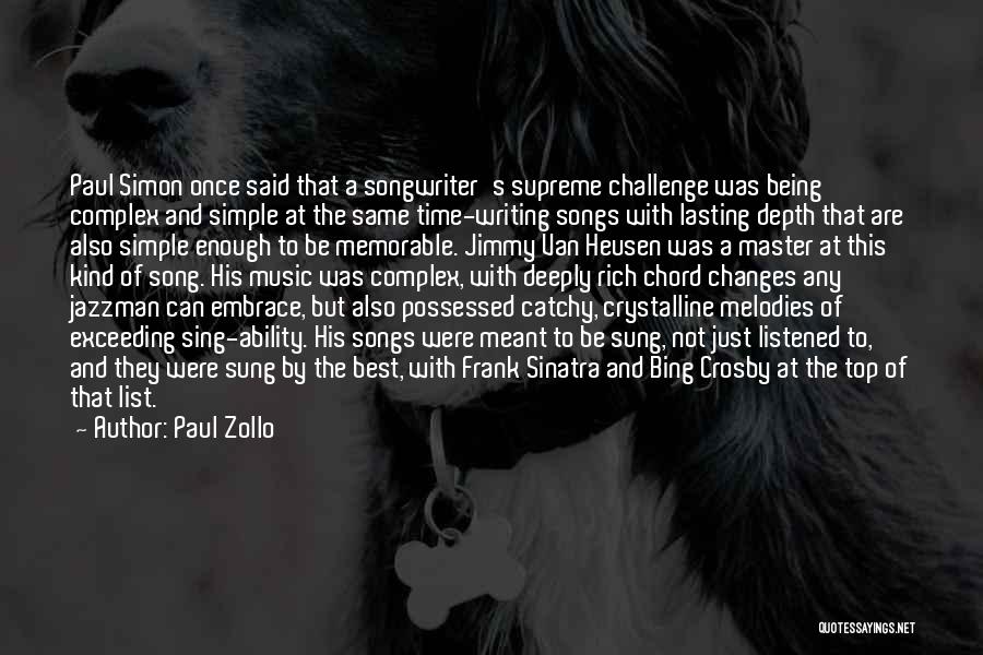 Jazzman Quotes By Paul Zollo