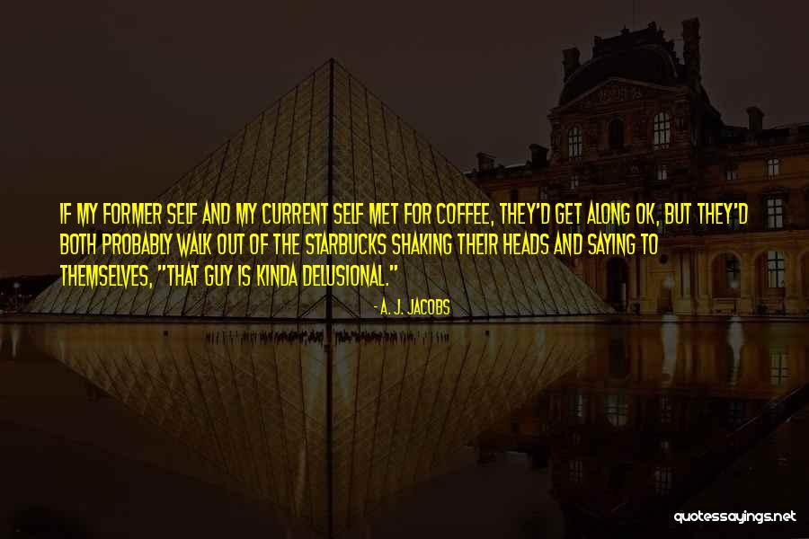 Jbl Flip 4 Quotes By A. J. Jacobs Jbl Flip 4 Quotes By A. J. Jacobs