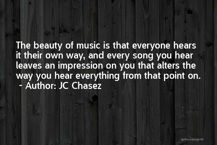 JC Chasez Quotes 1004648