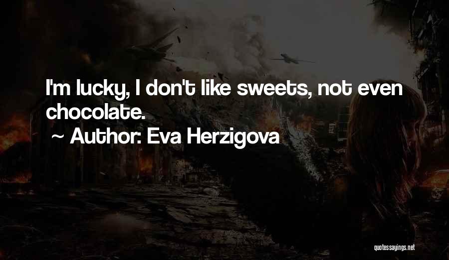 Jc Lewis Quotes By Eva Herzigova