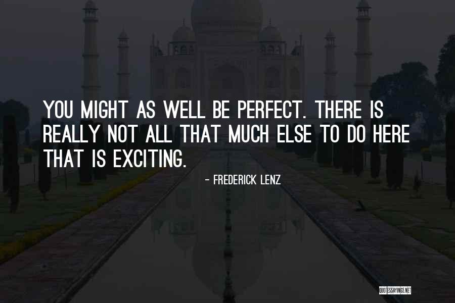 Jchristophers Quotes By Frederick Lenz Jchristophers Quotes By Frederick Lenz