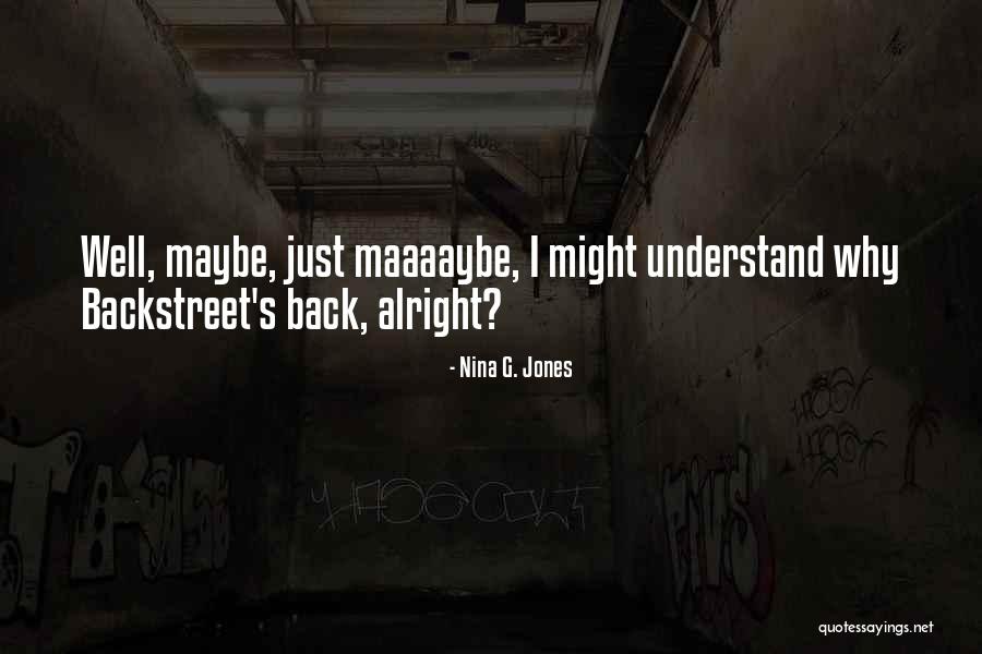 Jcz Stay Quotes By Nina G. Jones Jcz Stay Quotes By Nina G. Jones
