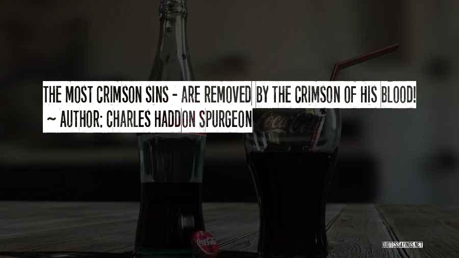 Jd's Revenge Quotes By Charles Haddon Spurgeon