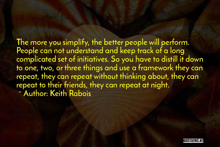 Jd's Revenge Quotes By Keith Rabois