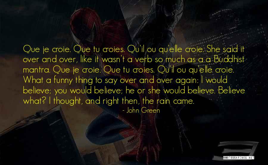 Je Quotes By John Green Je Quotes By John Green