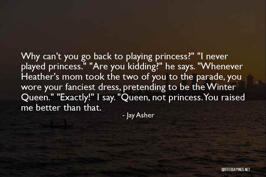 Jeagerism Quotes By Jay Asher Jeagerism Quotes By Jay Asher