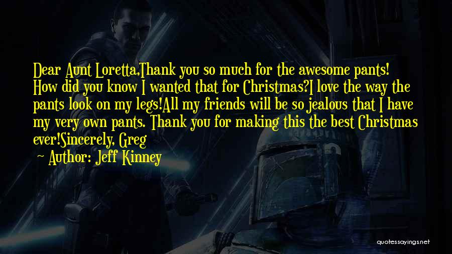 Jealous Ex Best Friends Quotes By Jeff Kinney