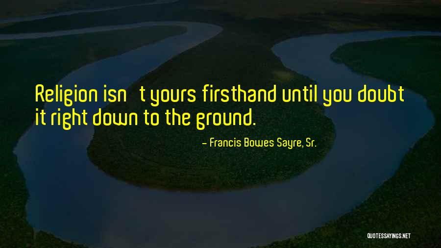 Jealous Exes Quotes By Francis Bowes Sayre, Sr. Jealous Exes Quotes By Francis Bowes Sayre, Sr.