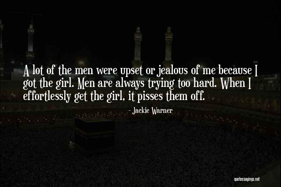 Jealous Girl Quotes By Jackie Warner