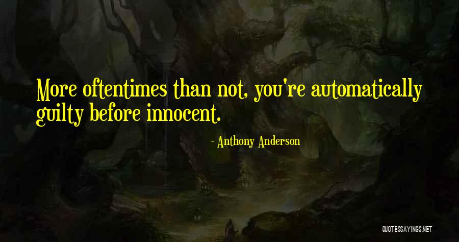 Jealous Herom Smitten Hero Quotes By Anthony Anderson