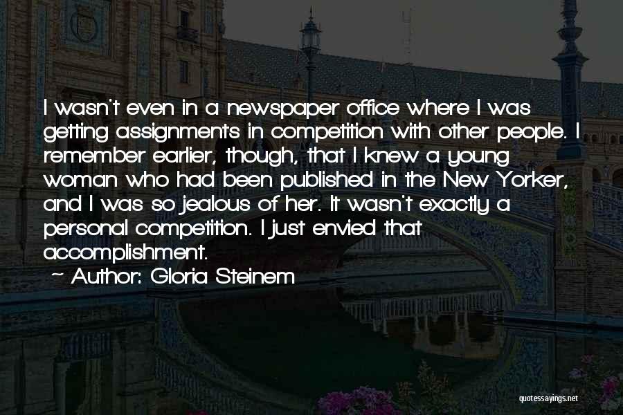 Jealous Of Her Quotes By Gloria Steinem