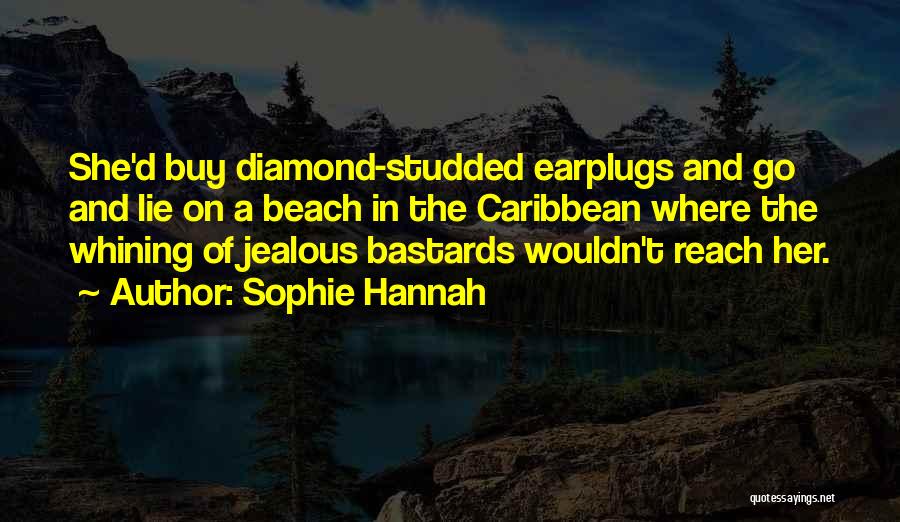 Jealous Of Her Quotes By Sophie Hannah