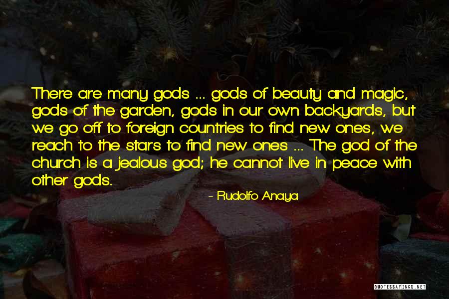 Jealous Of My Beauty Quotes By Rudolfo Anaya Jealous Of My Beauty Quotes By Rudolfo Anaya