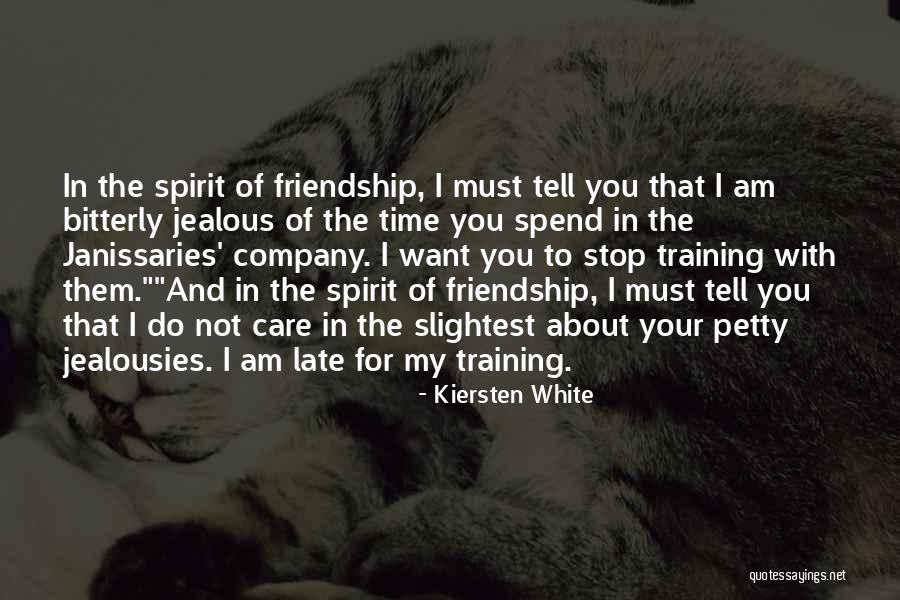 Jealous Of Our Friendship Quotes By Kiersten White Jealous Of Our Friendship Quotes By Kiersten White