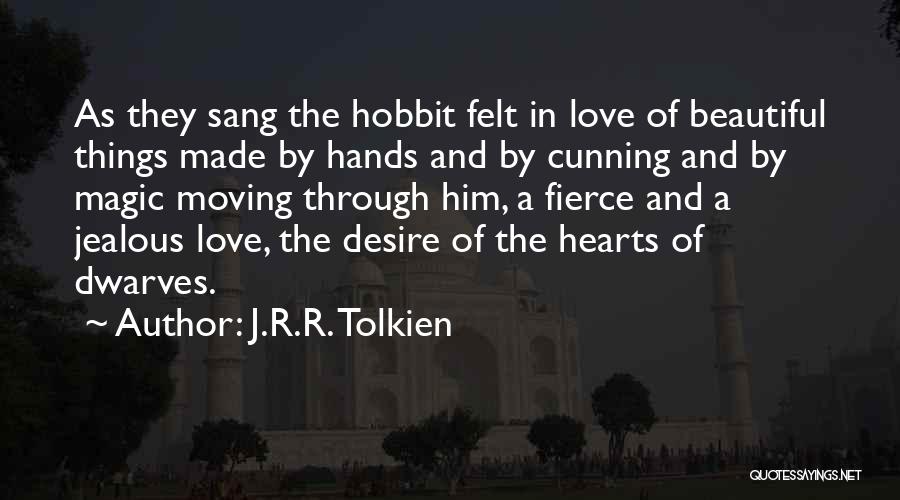 Jealous Of Our Love Quotes By J.R.R. Tolkien