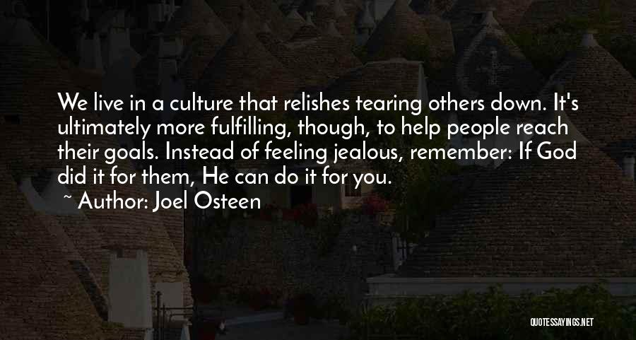 Jealous Of Quotes By Joel Osteen