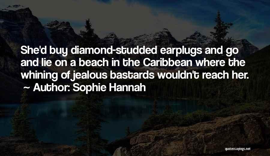 Jealous Of Quotes By Sophie Hannah