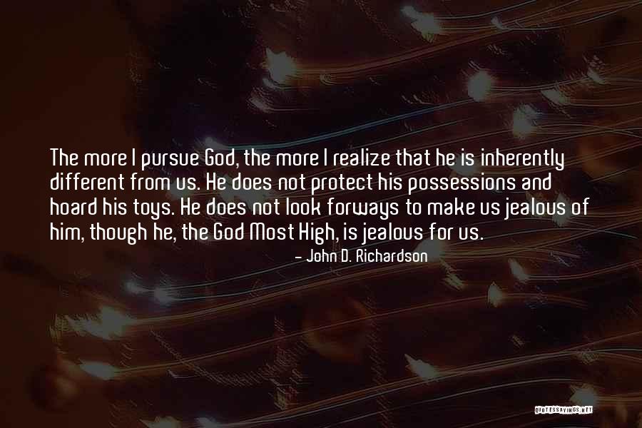 Jealous Of U Quotes By John D. Richardson Jealous Of U Quotes By John D. Richardson
