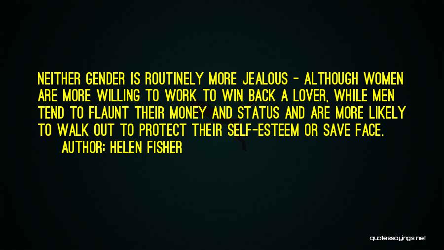 Jealous Quotes By Helen Fisher