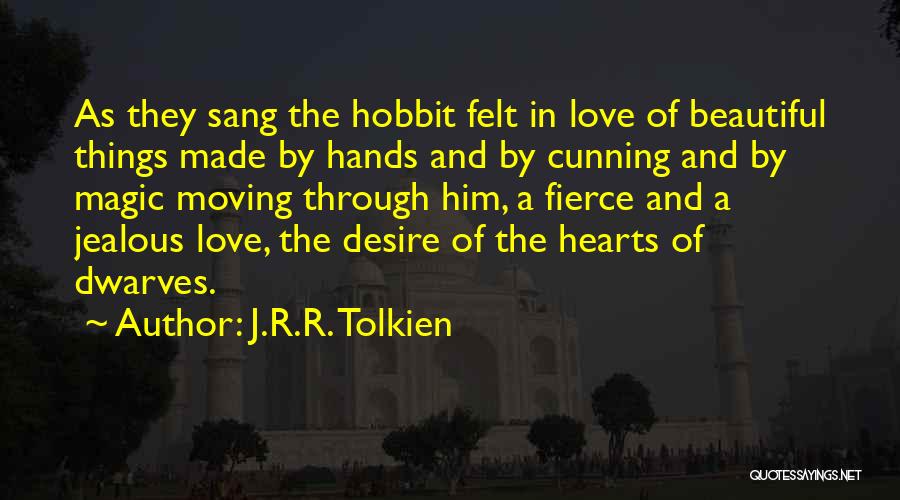 Jealous Quotes By J.R.R. Tolkien