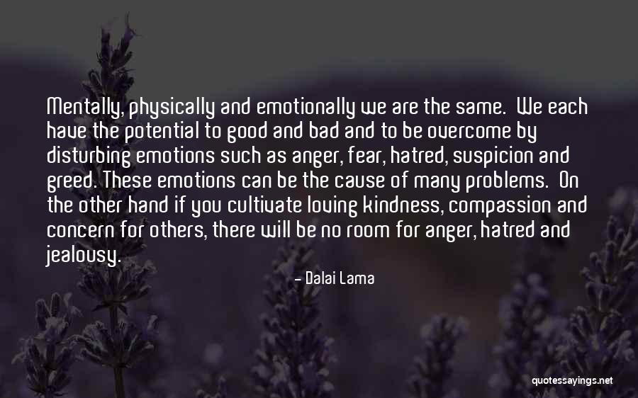 Jealousy And Greed Quotes By Dalai Lama Jealousy And Greed Quotes By Dalai Lama