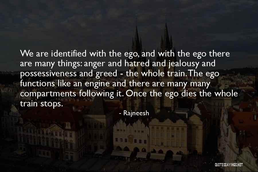 Jealousy And Greed Quotes By Rajneesh Jealousy And Greed Quotes By Rajneesh