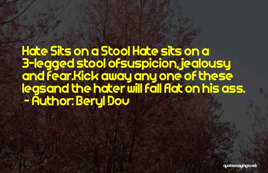 Jealousy And Hate Quotes By Beryl Dov