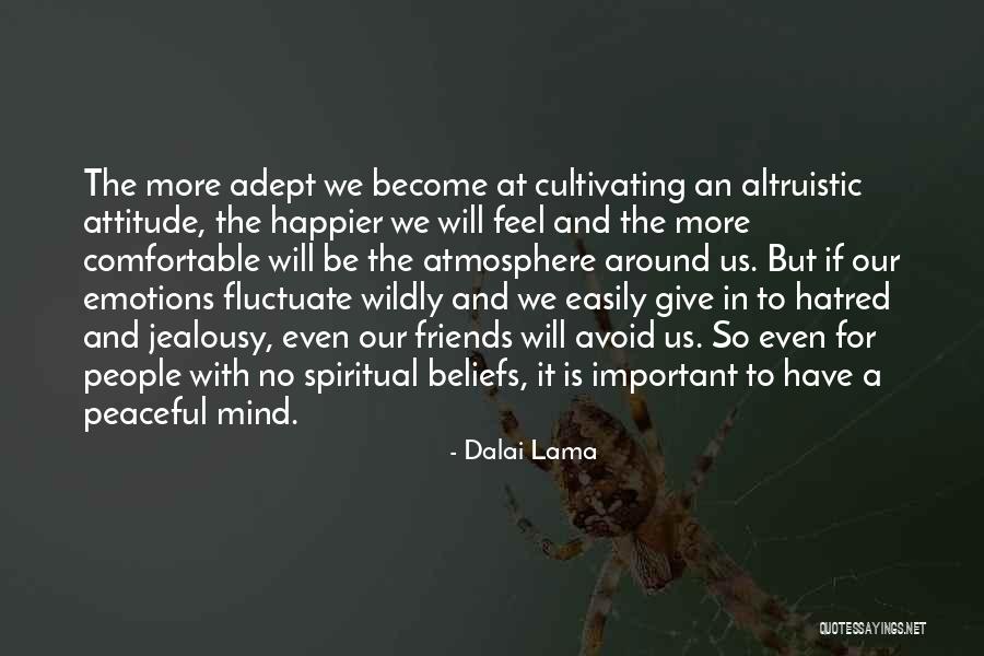 Jealousy And Hatred Quotes By Dalai Lama Jealousy And Hatred Quotes By Dalai Lama