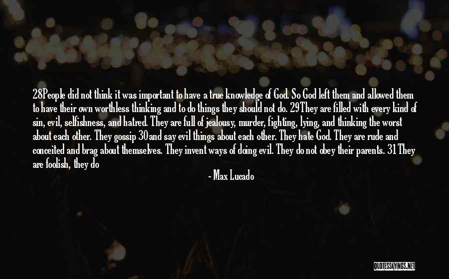 Jealousy And Hatred Quotes By Max Lucado Jealousy And Hatred Quotes By Max Lucado