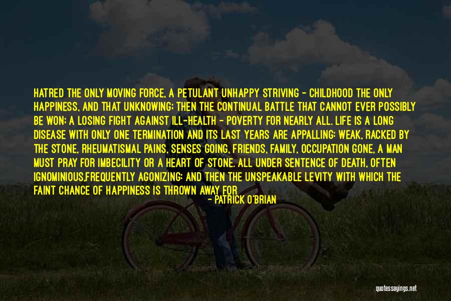 Jealousy And Hatred Quotes By Patrick O'Brian Jealousy And Hatred Quotes By Patrick O'Brian