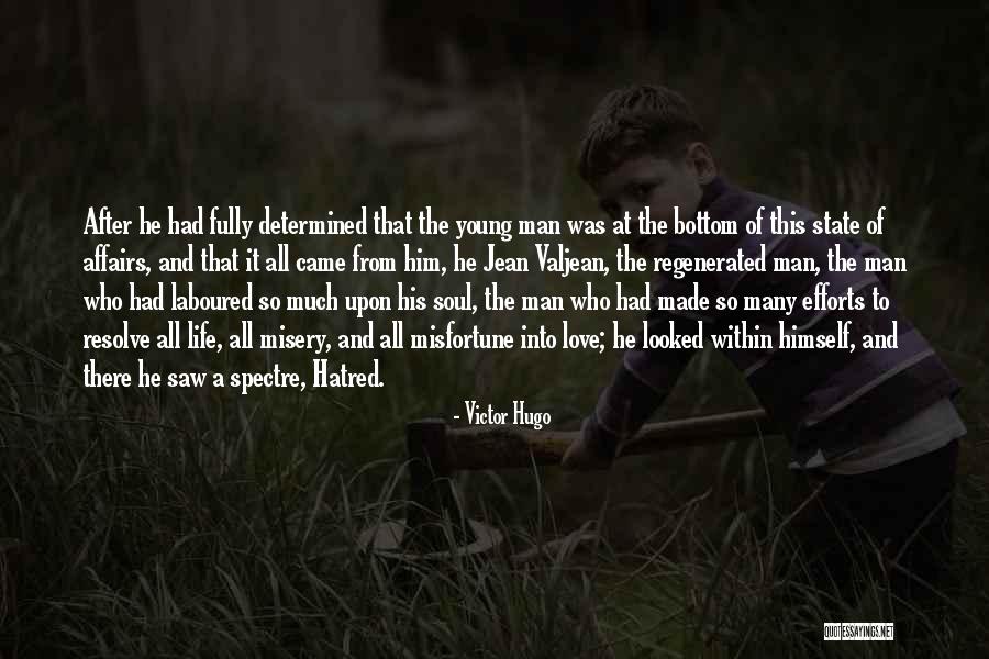 Jealousy And Hatred Quotes By Victor Hugo Jealousy And Hatred Quotes By Victor Hugo