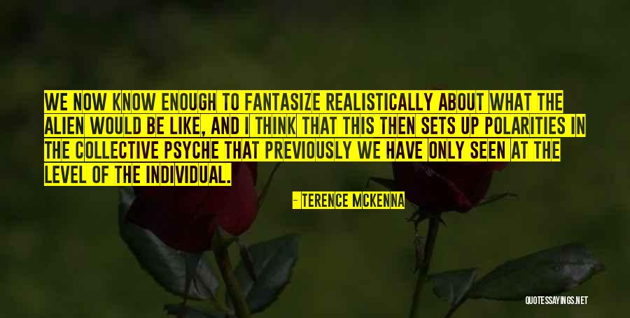 Jealousy Destroys Quotes By Terence McKenna Jealousy Destroys Quotes By Terence McKenna