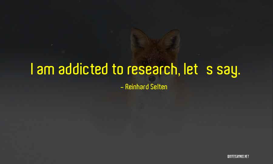 Jealousy In Family Members Quotes By Reinhard Selten Jealousy In Family Members Quotes By Reinhard Selten