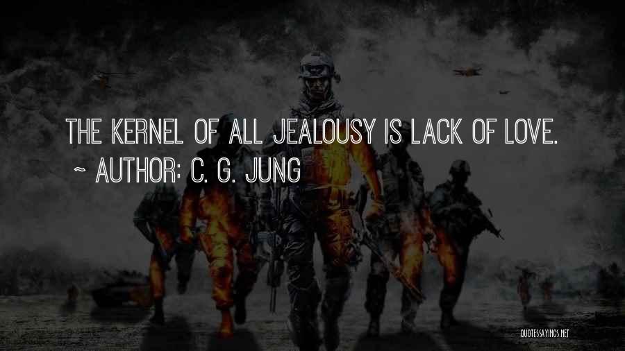 Jealousy Over Love Quotes By C. G. Jung