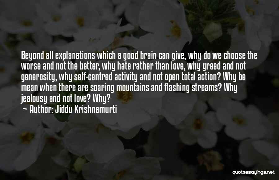 Jealousy Over Love Quotes By Jiddu Krishnamurti