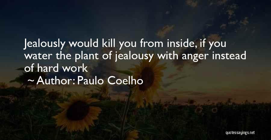 Jealousy Quotes By Paulo Coelho