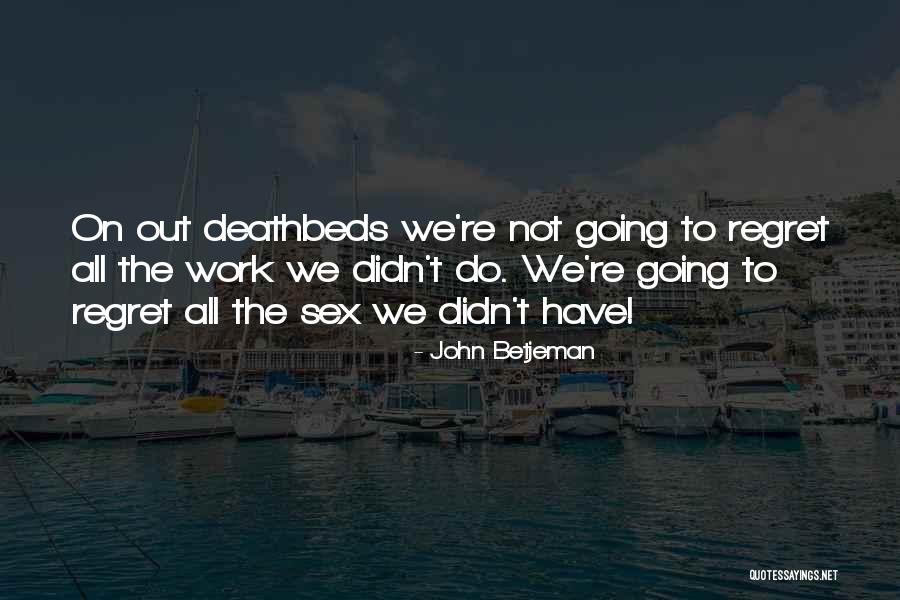 Jealovsie Quotes By John Betjeman Jealovsie Quotes By John Betjeman