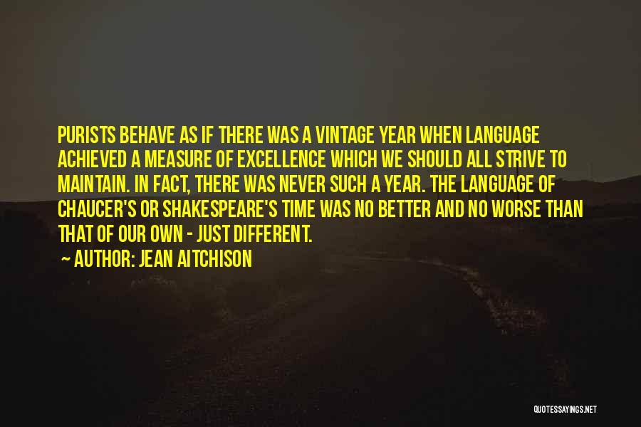 Jean Aitchison Quotes 1558330
