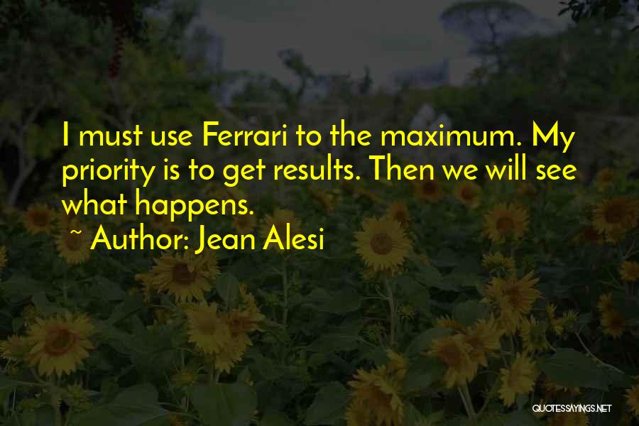 Jean Alesi Quotes 1349509