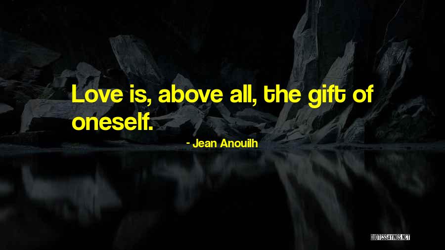 Jean Anouilh Quotes 1001067