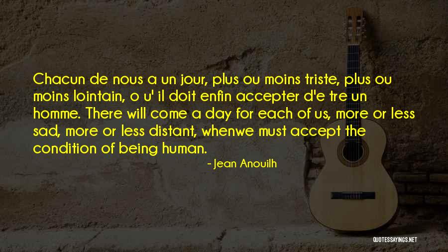 Jean Anouilh Quotes 1346853 Jean Anouilh Quotes 1346853