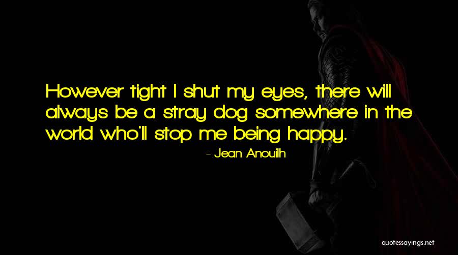 Jean Anouilh Quotes 187175