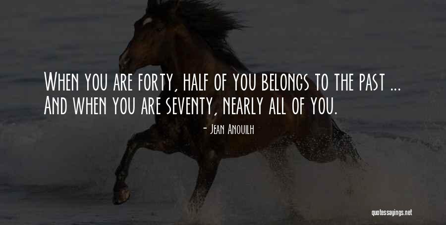 Jean Anouilh Quotes 2096054 Jean Anouilh Quotes 2096054