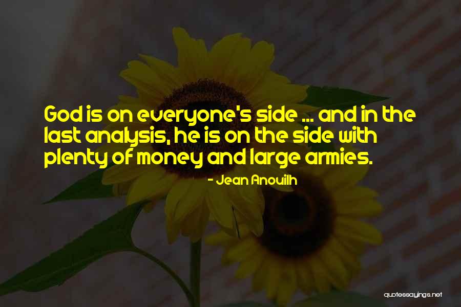 Jean Anouilh Quotes 595309 Jean Anouilh Quotes 595309